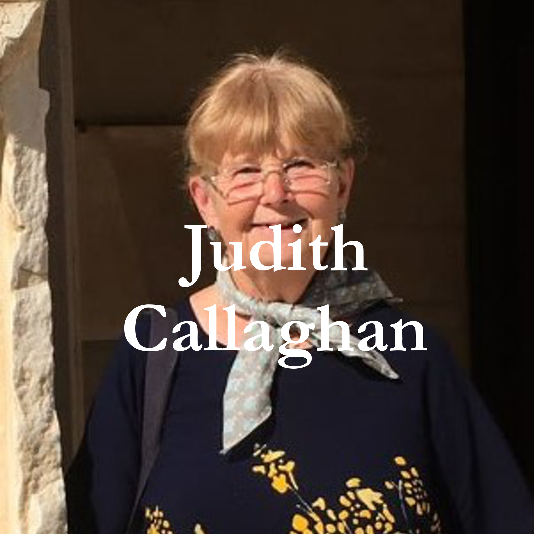 photograph of a woman with her name, Judith Callaghan, written across