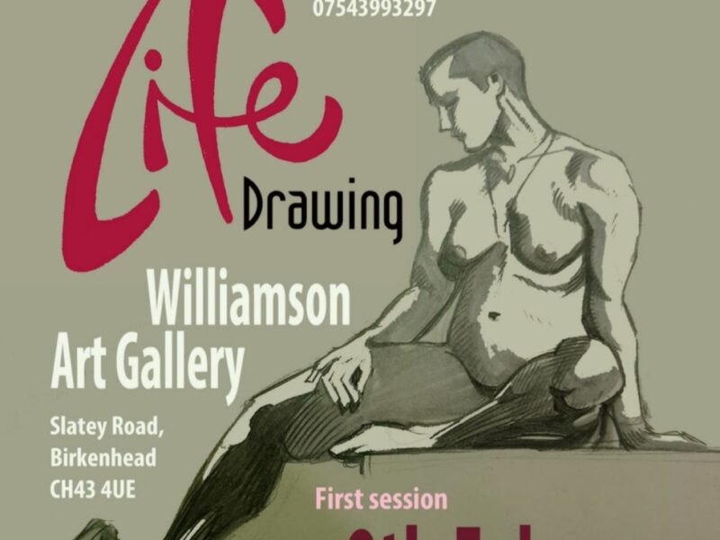 Poster promoting Liverpool Life Drawing at Williamson Art Gallery on Friday 9th February.