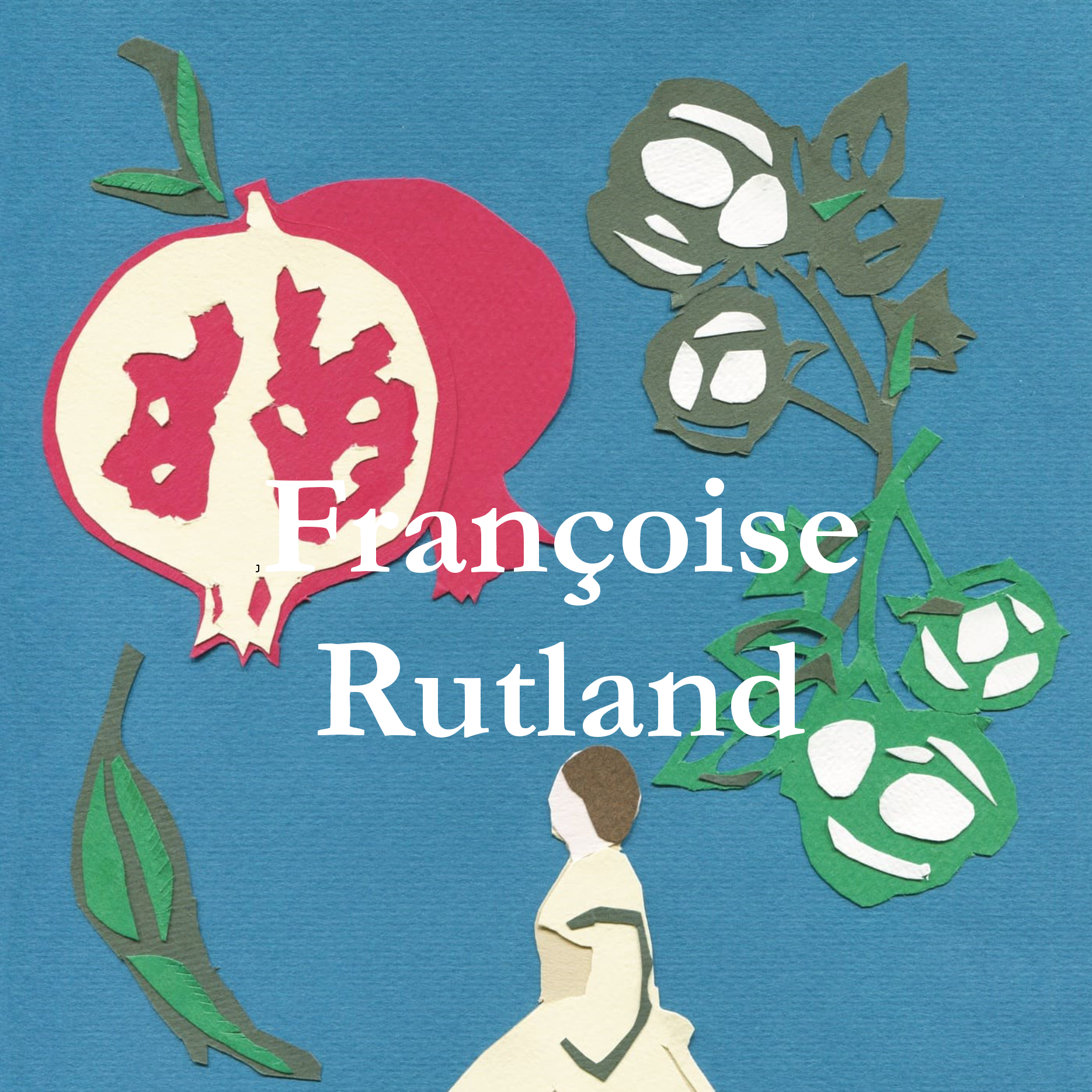 snippet of collage of pomegranate, flowers and female figure with the author''s name, Francoise Rutland, imposed over the top.