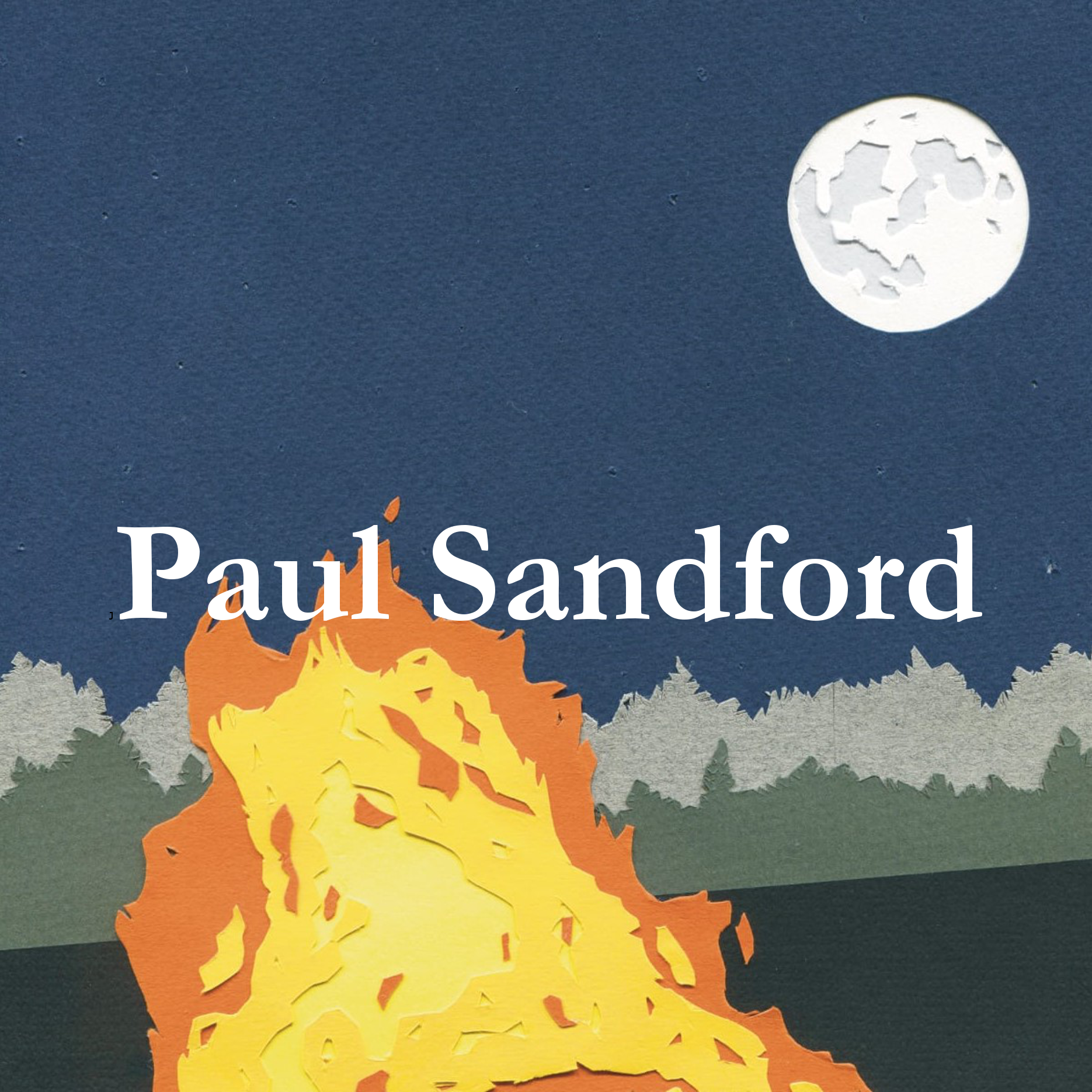 illustration of a bonfire and moon with the author's name Paul Sandford written over the top